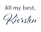 All My Best, Kiersten